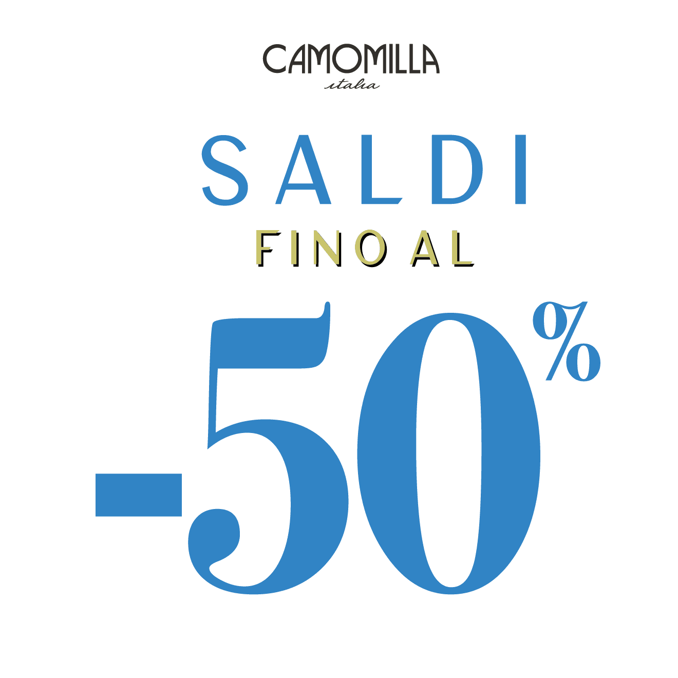 Saldi fino al -50% da Camomilla Italia